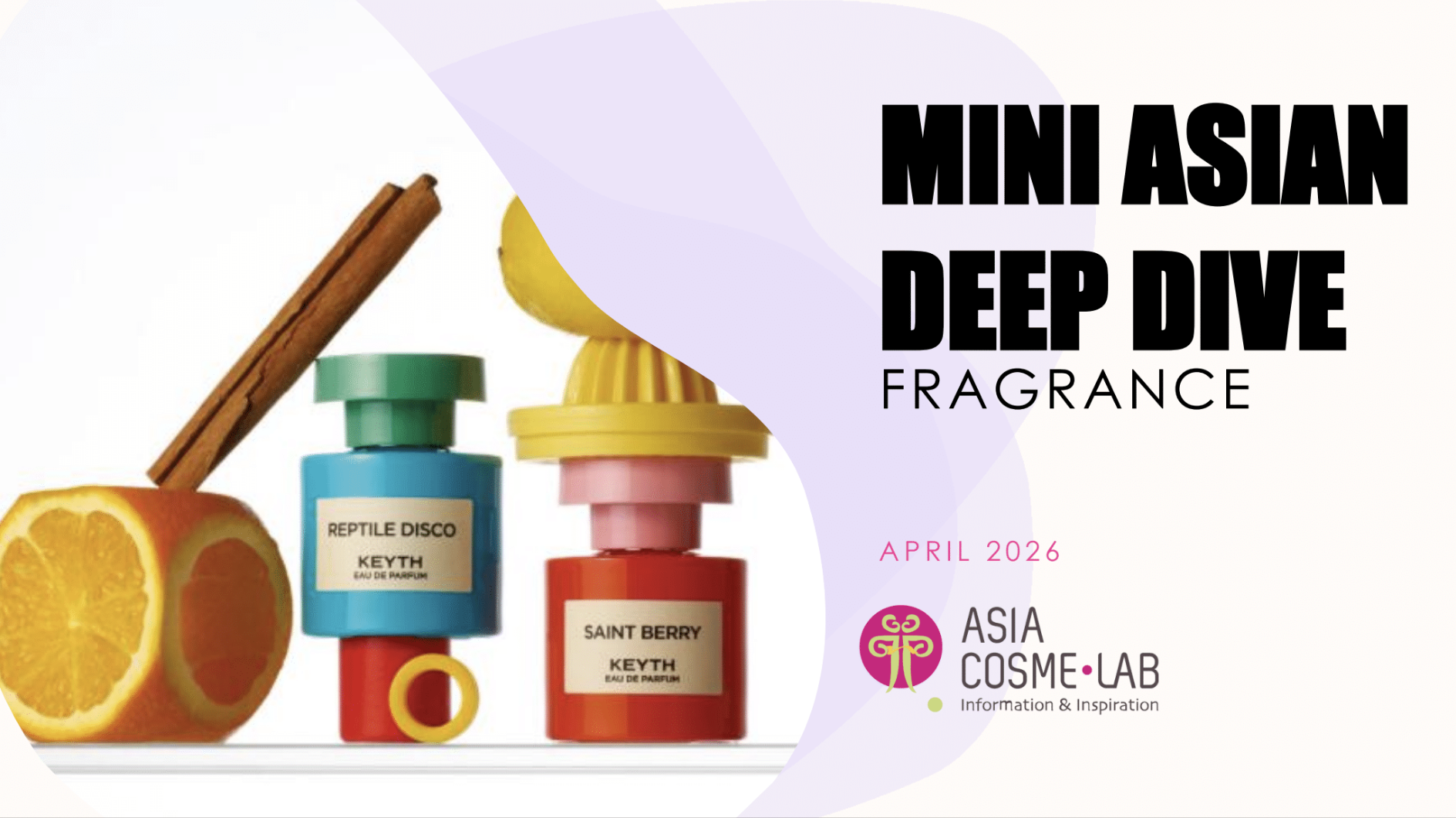 Mini asian Deep Dive - Fragrance Q1 2026